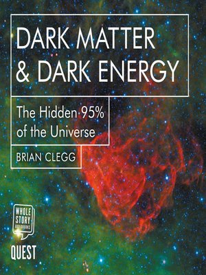 cover image of Dark Matter & Dark Energy